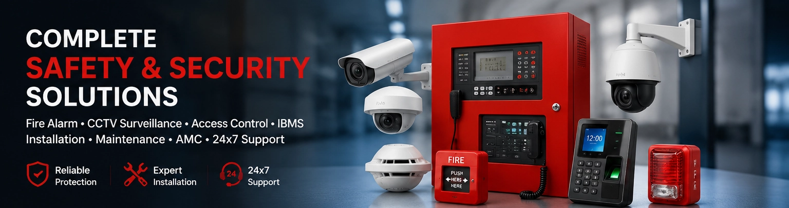 Complete Safety & Security Solutions - Fire Alarm, CCTV, Access Control, IBMS
